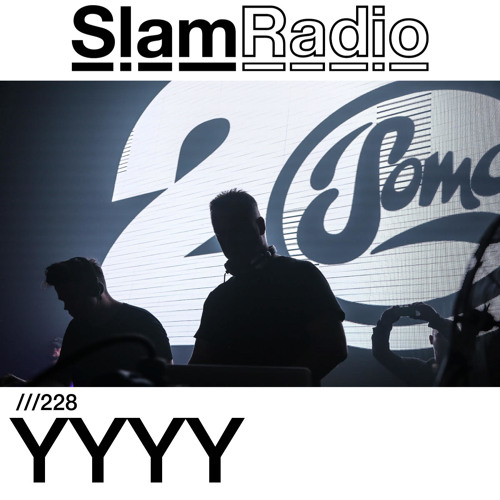 #SlamRadio - 228 - YYYY