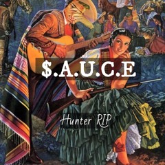Hunter RIP - $AUCE