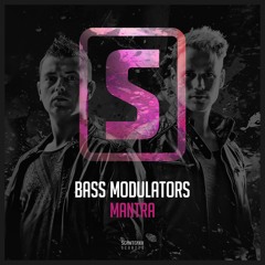 Bass Modulators - Mantra (#SCAN228)