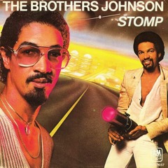 Brothers Johnson - Stomp -  Rework Dj Loran