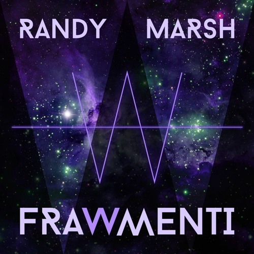 Randy Marsh - FRAWMENTI Preview