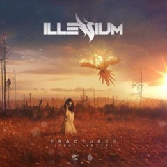 Illenium - Fractures