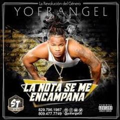 Yofrangel - La Nota Se Me Encampana Audio OFICIAL