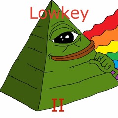 Lowkey II