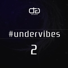 Dave Andres - Undervibes #2 Podcast