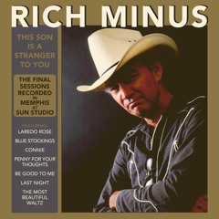 Rich Minus - Laredo Rose