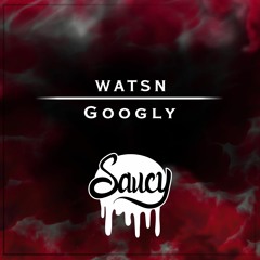 WATSN - Googly