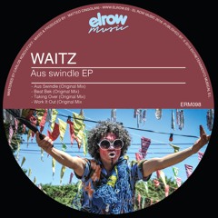 Waitz - Taking Over (Original Mix)