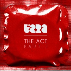 The Act Part I