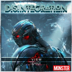 VIEW - Disintegration【FREE DOWNLOAD】