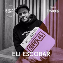 24 Hours of Vinyl (NY) – ELI ESCOBAR (Presented by Discogs)