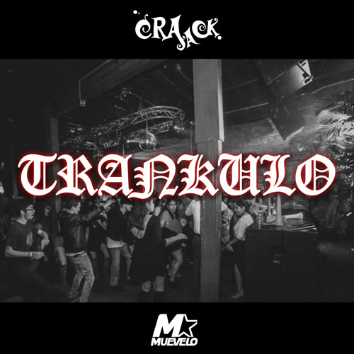 Crvk Jvck - Trankulo
