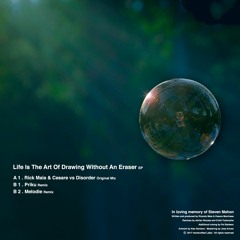 A1. Cesare Vs Disorder & Rick Maia - Life Is The Art Of Drawing Without An Eraser