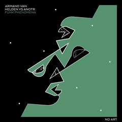 Funk Phenomena - Armand Van Helden x ANOTR (Danny Howard BBC Radio 1 Rip)