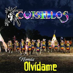 Nomás Olvídame - Banda Cuisillos