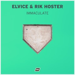 Elvice & Rik Hoster - Immaculate [DUG017]