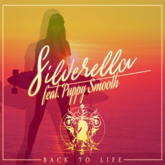 CR004: Silverella ft. Puppy Smooth - Back To Life (Single)