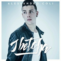 Alessandro Coli - I Betcha (Chris Daniel & Dj Suri Remix)