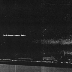 Tomás Urquieta & Imaabs - Banbra