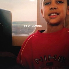 94 Dreaming (prod. EDEN)