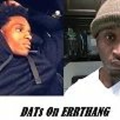 JU JU Feat KinG BuNk - Dats On ErrrThanG