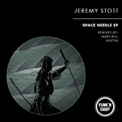 Jeremy Stott - Space Needle (Mars Bill Remix)