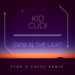 Kid Cudi - Swim In The Light (6ixpm x castaway remix )