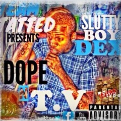 Slutty Boy Dex - One Of These Days