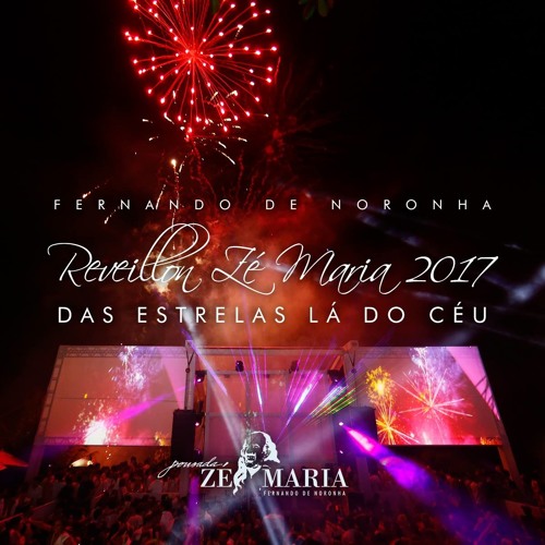 Reveillon Zé Maria Noronha 2017 by Gui Defilippi