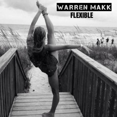 Warren Makk - Flexible