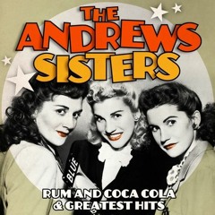The Andrews Sisters - Rum and Coca Cola (Alexfurty Bootleg)