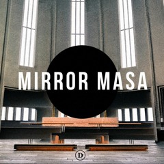 Mirror Masa