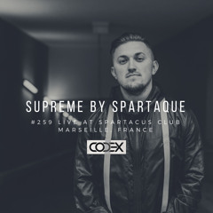 Supreme 259 with Spartaque Live @ Spartacus, Marseille, France