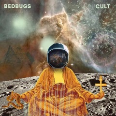 Bedbugs - Cult