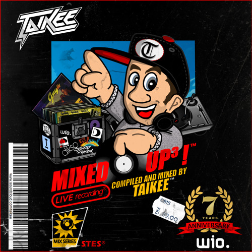 Taikee - Mixed Up ! Vol. 3 (Taikee´s 7th Anniversary Special)