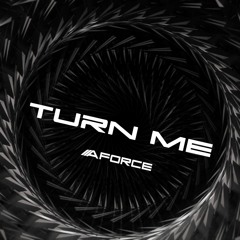 Turn Me (Original Mix)[Buy = Free Download]