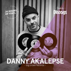 24 Hours of Vinyl (NY) – DANNY AKALEPSE (Presented by Discogs)