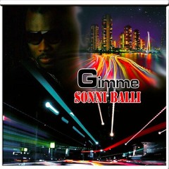 SONNI BALLI - Gimme (Dream Team Riddim)Produced by Brundai Cue