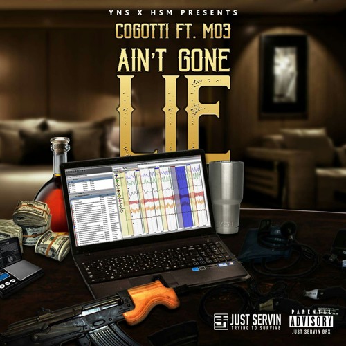 CoGotti ft Mo3 - AINT GONE LIE
