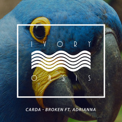 Carda - Broken ft. Adrianna