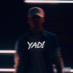 YADI (Prod. Lavi$h Jax)