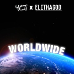 YCJ x Elijah Cozart - Worldwide [prod. YCJ]