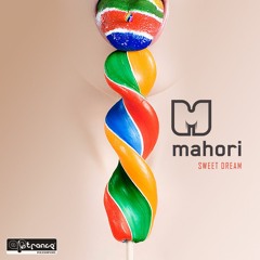Mahori - Sweet Dream - Teaser Ep