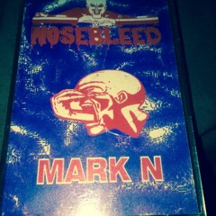 Mark N Live At Nosebleed Part 1 - 1997