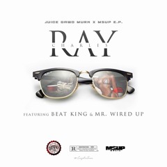 RAY CHARLES Feat Beat King &Mr. Wired Up