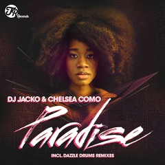 Chelsea Como & Jacko - Paradise (Blackkdraft Mix)