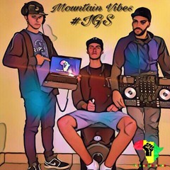 Mountain Vibes By Dj Class - Dj piña- Fyah Selecta