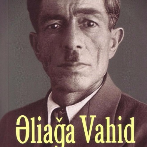 Aliaga Vahid - Qezel Ve Meclis Onun Meclisidi