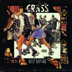 CRASS - Bloody Revolution