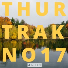 Thursday Traks No. 17